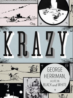 Book cover of “Krazy: George Herriman, A Life in Black and White”